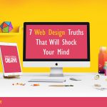 7 Web Design Truths That Will Shock Your Mind