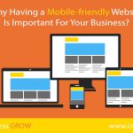 Why Having a Mobile-friendly Website Is Important For Your Business?