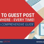 5 Forms of Guest-Post Content that Help Your Link-Building Efforts