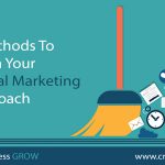 6 Methods To Clean Your Digital Marketing Approach