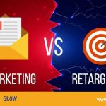 Retargeting VS Remarketing