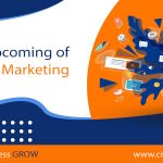 The Upcoming of Digital Marketing