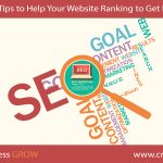 5 Search Engine Optimization ( SEO ) Tips to Help Your Website Ranking to Get Higher