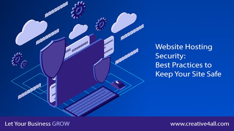 Website Hosting Security: Best Practices to Keep Your Site Safe