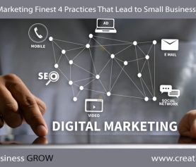 Digital Marketing Finest 4 Practices That Lead to Small Business Success
