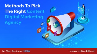 Methods To Pick The Right Content Digital Marketing Agency