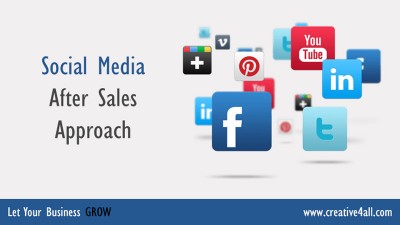 Social Media After Sales Approach