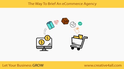 The Way To Brief An eCommerce Agency