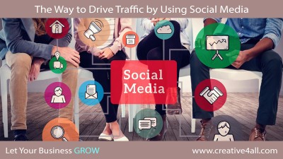 The Way to Drive Traffic by Using Social Media