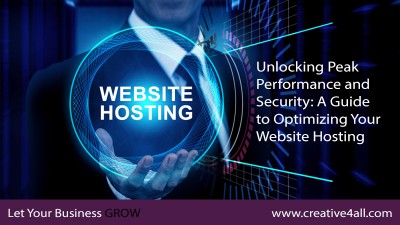 Unlocking Peak Performance and Security: A Guide to Optimizing Your Website Hosting